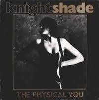 KNIGHTSHADE-THE PHYSICAL YOU 12" EP EX COVER VG+