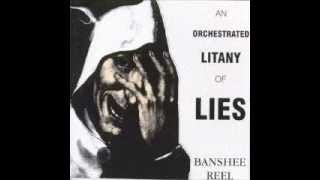 BANSHEE REEL-AN ORCHESTRATED LITANY OF LIES CD VG