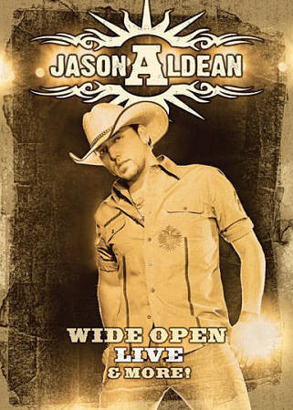 ALDEAN JASON-WIDE OPEN LIVE & MORE! DVD *NEW*