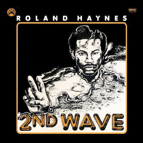 HAYNES ROLAND-2ND WAVE LP *NEW*