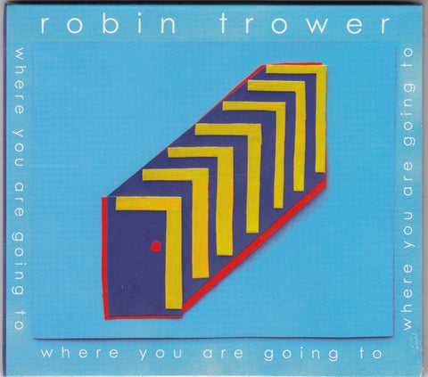 TROWER ROBIN-WHERE YOU ARE GOING TO CD VG+