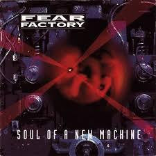 FEAR FACTORY-SOUL OF A NEW MACHINE 2CD VG