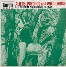 ALIENS, PSYCHOS & WILD THINGS-VARIOUS ARTISTS LP *NEW*