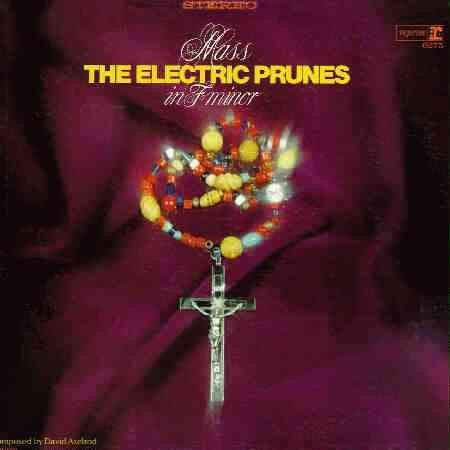 ELECTRIC PRUNES THE-MASS IN F MINOR LP VG COVER VG+