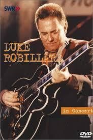 ROBILLARD DUKE-IN CONCERT DVD *NEW*