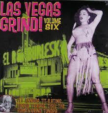 LAS VEGAS GRIND VOLUME SIX-VARIOUS ARTISTS LP *NEW*