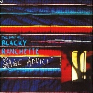 BAND OF BLACKY RANCHETTE-SAGE ADVICE LP *NEW*