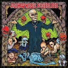 AGORAPHOBIC NOSEBLEED-ALTERED STATES LP *NEW*