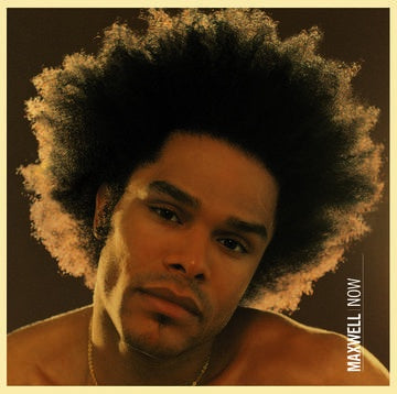 MAXWELL-NOW ROOT BEER BROWN VINYL LP *NEW*