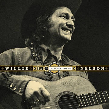 NELSON WILLIE-LIVE AT THE TEXAS OPRY HOUSE, 1974 2LP *NEW*