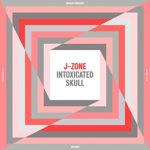 J-ZONE-INTOXICATED SKULL LP *NEW*