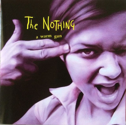 NOTHING THE-A WARM GUN CD VG+