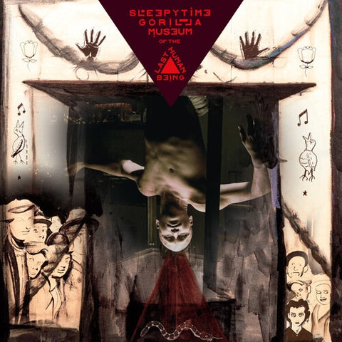 SLEEPYTIME GORILLA MUSEUM-OF THE LAST HUMAN BEING CD *NEW*