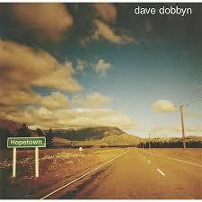 DOBBYN DAVE-HOPETOWN CD *NEW*