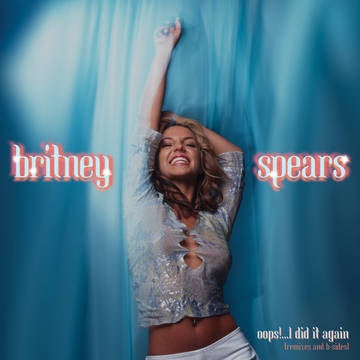 SPEARS BRITNEY-OOPS!...I DID IT AGAIN (REMIXES & B-SIDES) BABY BLUE VINYL LP *NEW*