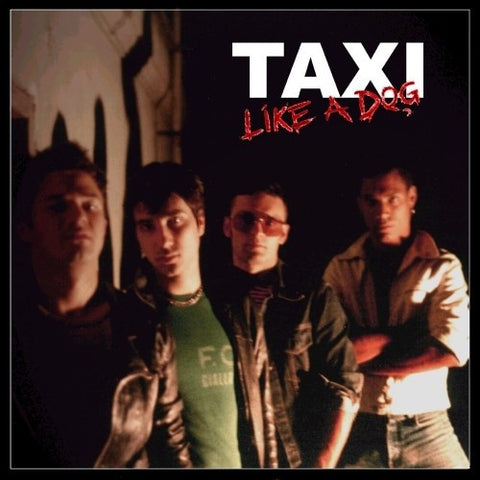 TAXI-LIKE A DOG CD *NEW*