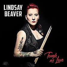 BEAVER LINDSAY-TOUGH AS LOVE CD *NEW*
