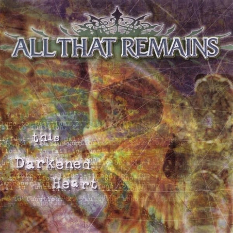 ALL THAT REMAINS-THIS DARKENED HEART CD VG