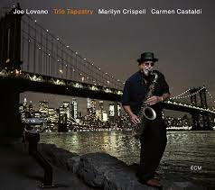 LOVANO JOE, MARILYN CRISPELL & CARMEN CASTALDI-TRIO TAPESTRY LP *NEW*”