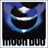 MOON DUO-LIVE AT RAVENNA LP *NEW*