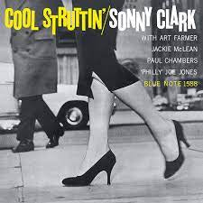CLARK SONNY-COOL STRUTTIN' LP *NEW*