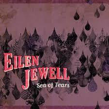 JEWELL EILEN-SEA OF TEARS LP *NEW*