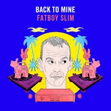FATBOY SLIM-BACK TO MINE 2LP *NEW*