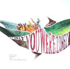 IF ONLY YOU WERE LONELY-VARIOUS ARTISTS LP *NEW*