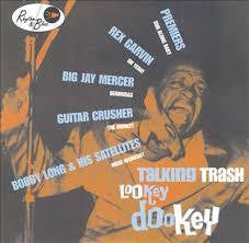 LOOKEY DOOKEY/ TALKING TRASH-VARIOUS ARTISTS CD *NEW*