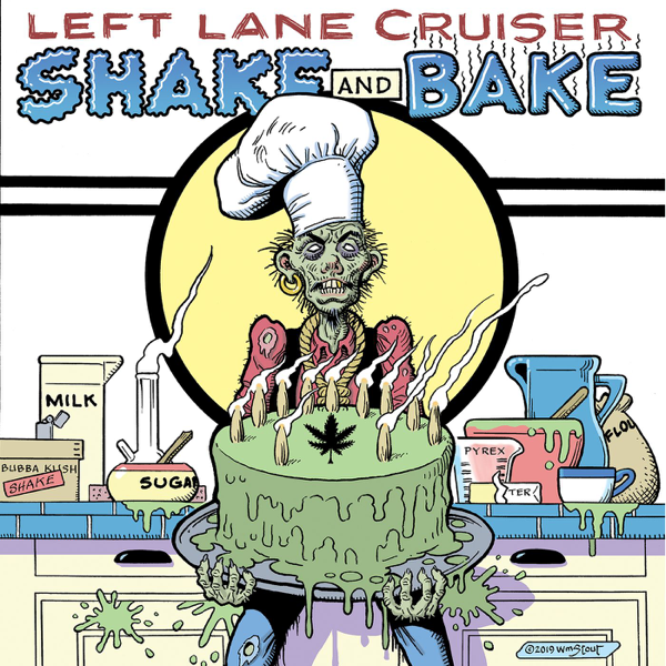 LEFT LANE CRUISER-SHAKE AND BAKE CD *NEW*