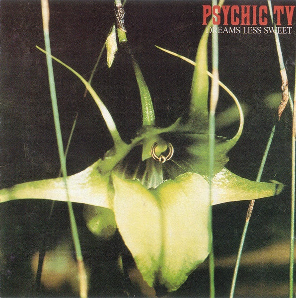 PSYCHIC TV-DREAMS LESS SWEET CD G