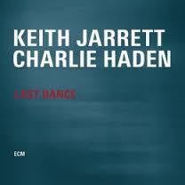JARRETT KEITH CHARLIE HADEN-LAST DANCE CD *NEW*
