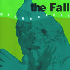 FALL THE-MASQUERADE 7" *NEW*