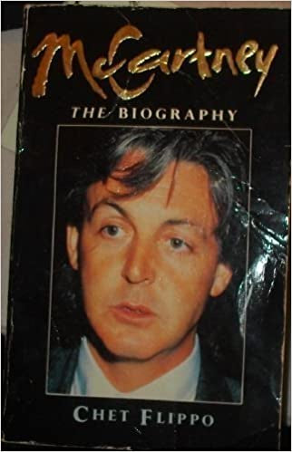 MCCARTNEY THE BIOGRAPHY-CHET FLIPPO BOOK VG