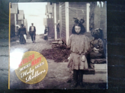 DEVILISH MARY & THE HOLY ROLLERS CD *NEW*