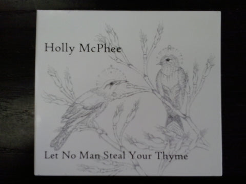MCPHEE HOLLY-LET NO MAN STEAL YOUR THYME CD *NEW*