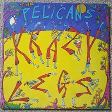 PELICANS THE-KRAZY LEGS 12" EP VG+ COVER VG+