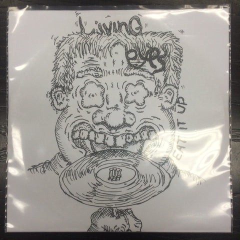 LIVING EYES THE-EAT IT UP 7 INCH *NEW*