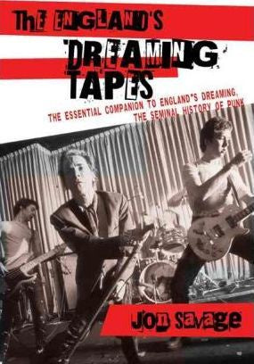 SAVAGE JON-THE ENGLAND'S DREAMING TAPES BOOK *NEW*