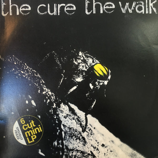 CURE THE-THE WALK MINI LP VG+ COVER VG
