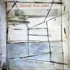 DANSE MACABRE-BETWEEN THE LINES 12" EP NM COVER EX