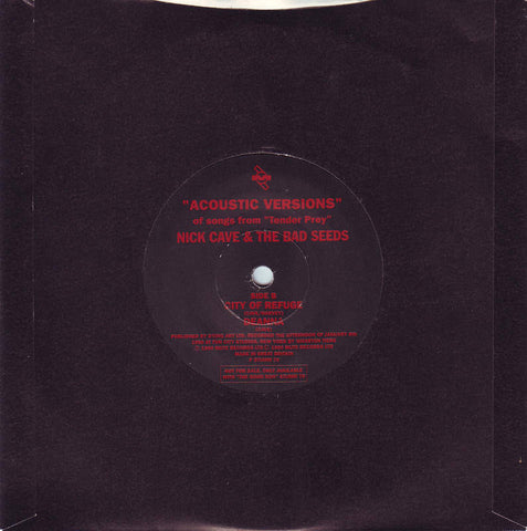 CAVE NICK-ACOUSTIC VERSIONS OF SONGS FROM TENDER PREY 7" SINGLE VG