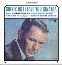 SINATRA FRANK-SOFTLY, AS I LEAVE YOU LP EX COVER VG+