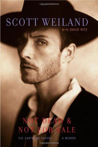 WEILAND SCOTT-NOT DEAD & NOT FOR SALE BOOK VG+