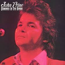 PRINE JOHN-DIAMONDS IN THE ROUGH LP *NEW*