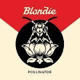 BLONDIE-POLLINATOR LP *NEW*
