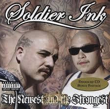 SOLDIER INK-THE NEWEST AND THE STRONGEST CD VG