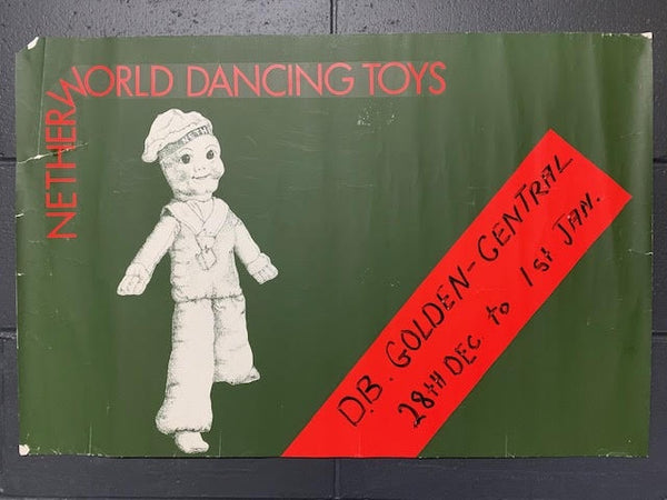NETHERWORLD  DANCING TOYS GOLDEN CENTRAL ORIGINAL GIG POSTER