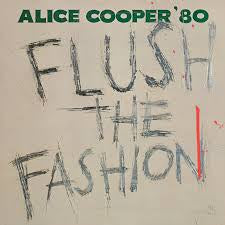 COOPER ALICE-FLUSH THE FASHION LP EX COVER VG+