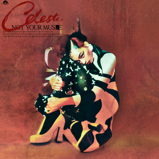 CELESTE-NOT YOUR MUSE CD *NEW*